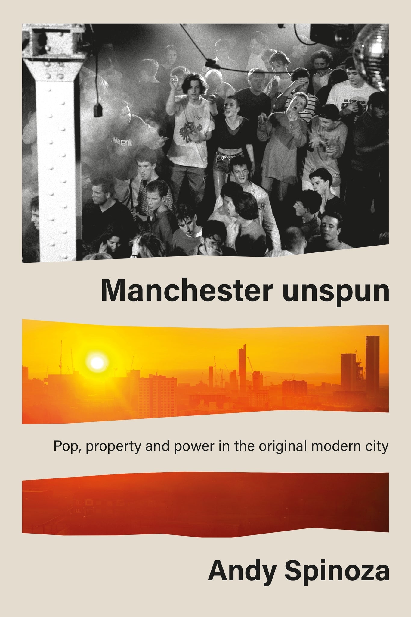 Cover image for Manchester unspun ISBN 9781526168450